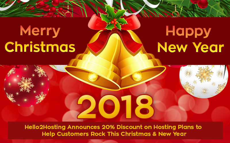 Hello2Hosting Announces 20% Discount on Hosting Plans to Help Customers Rock This Christmas & New Year7
