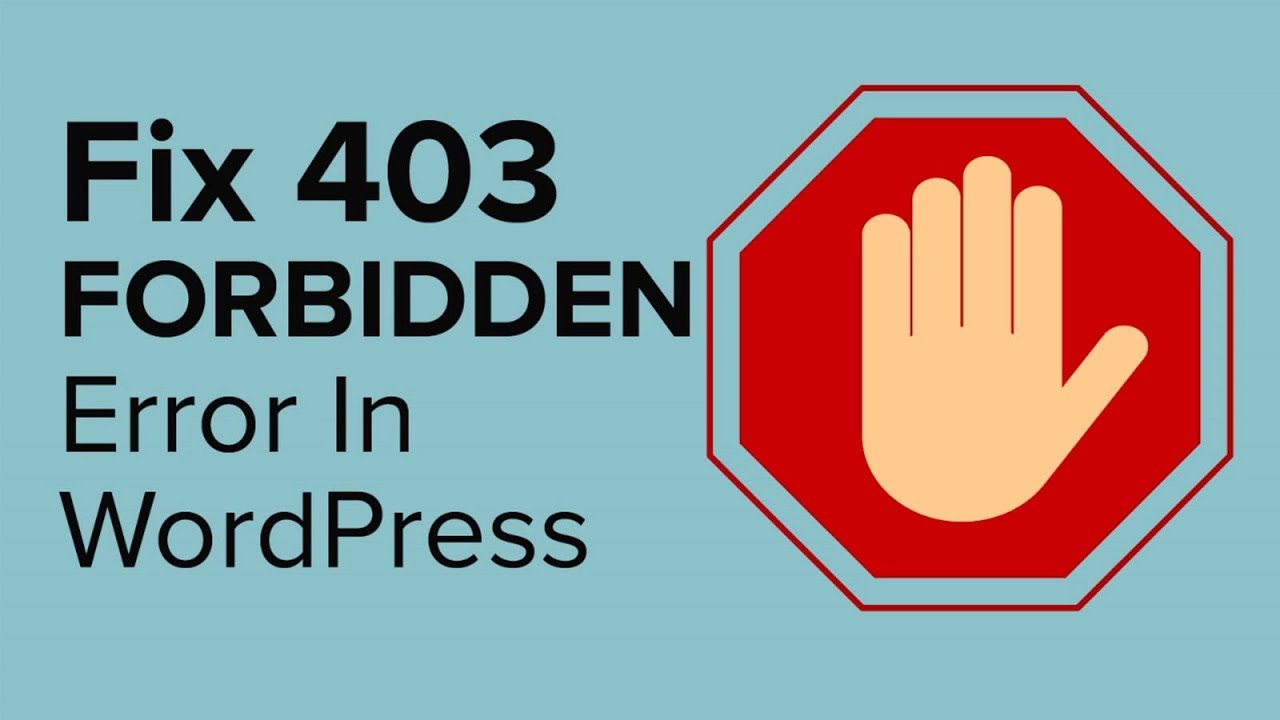 How to Fix the 403 Forbidden Error (2 Methods That Work)